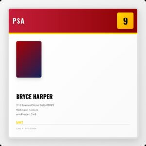 Bryce Harper 2010 Bowman Chrome Draft Autograph PSA 9