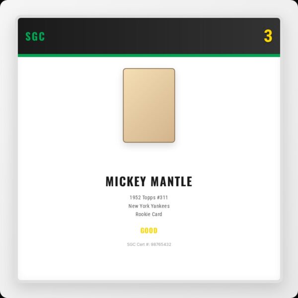 mantle-1952-sgc3 1952 Topps Mickey Mantle #311 SGC 3