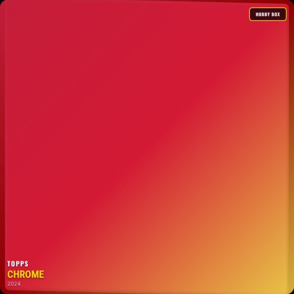 2024 Topps Chrome Baseball Hobby Box